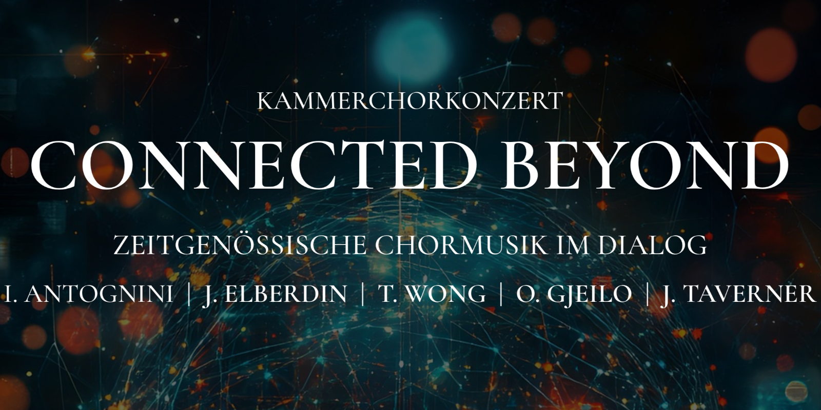 2026 05 Plakat Connected Beyond A4_q (c) Kammerchor Fine Voices